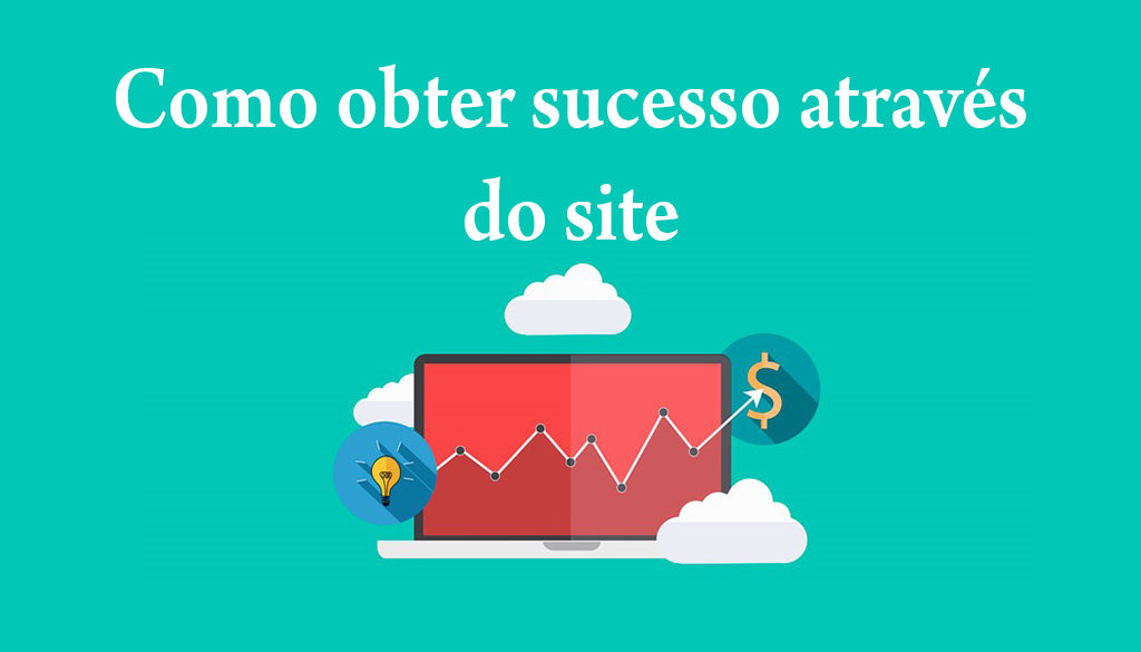 como-obter-sucesso-atraves-do-site