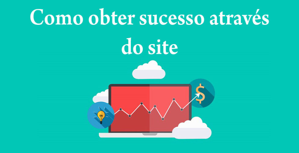 como-obter-sucesso-atraves-do-site